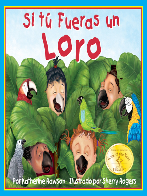 Title details for Si Tú Fueras un Loro by Katherine Rawson - Available